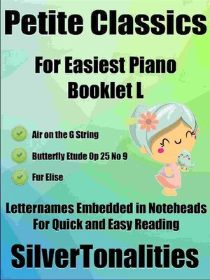 cover image of Petite Classics for Easiest Piano Booklet L
